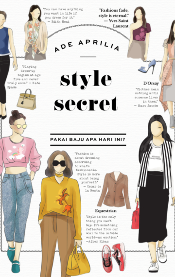 Style Secret — Rahasia Padu Padan Keren